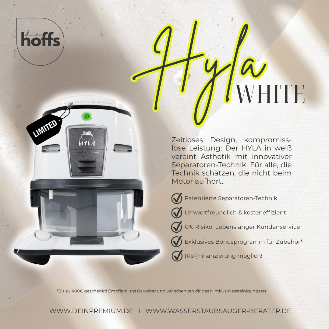 HYLA EST weiß Sonderedition mit Ventus Elektrobürste: Luft- und Wasserstaubsauger mit patentierter Separatoren-Technik präsentiert von den Experten Die Hoffs aus Hermeskeil – dein Partner für RLP und das Saarland (+80km)