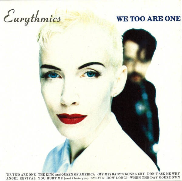 Eurythmics - We too are one