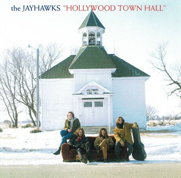 Jayhawks, The - Hollywood Town Hall