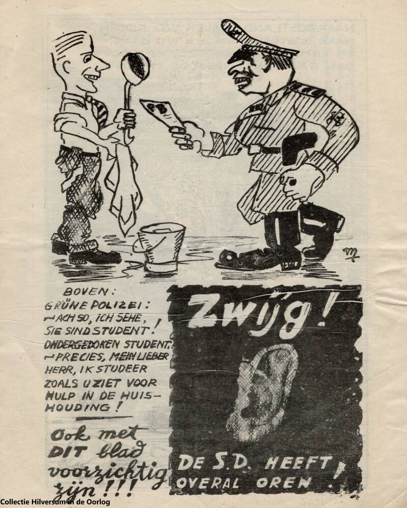 Zwijg! De S.D. heeft overal oren!, Rob Korpershoek. Collectie Hilversum in de Oorlog