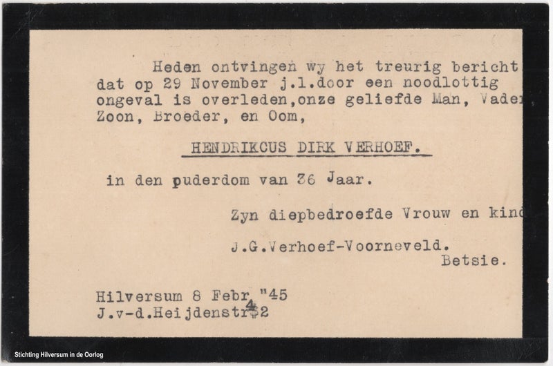 Inhoud van de rouwenvelop: rouwkaart van de vrouw en dochter van Hendrikus Dirk Verhoef. Collectie Stichting Hilversum in de Oorlog