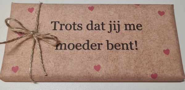 Trots dat jij me moeder bent!