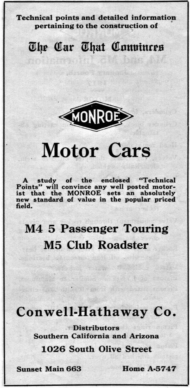 Este folleto, perteneciente al museo y distribuido por Conwell-Hathaway Company, el distribuidor de Los Ángeles, está fechado el 4 de enero de 1917 y ofrece numerosos detalles sobre las especificaciones de los vehículos Monroe M4 y M5.