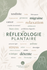 REFLEXOLOGIE PLANTAIRE INTEGRATIVE - MORINIERE FEVRIER EMILIE