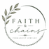Faith &amp; Chains™