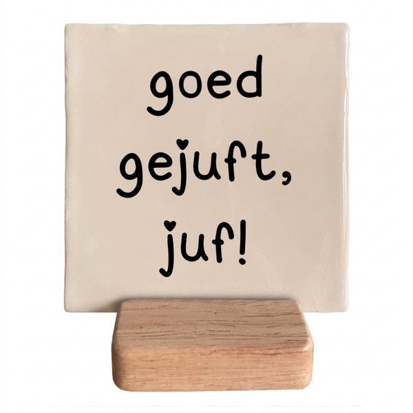 Goed gejuft, juf!