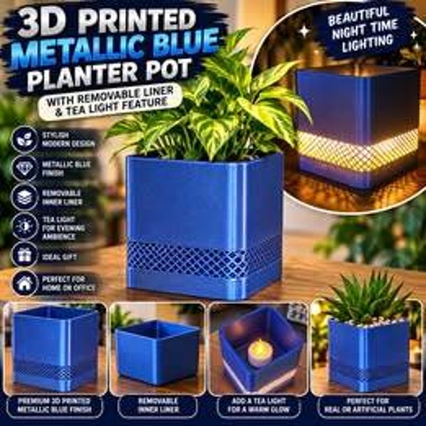 3D Printed Metallic Blue Planter Pot with Removable Liner & Tea Light Feature
