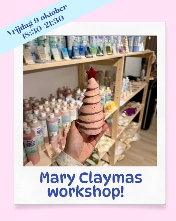 Marry Claymas Workshop 9 oktober 18:30 uur