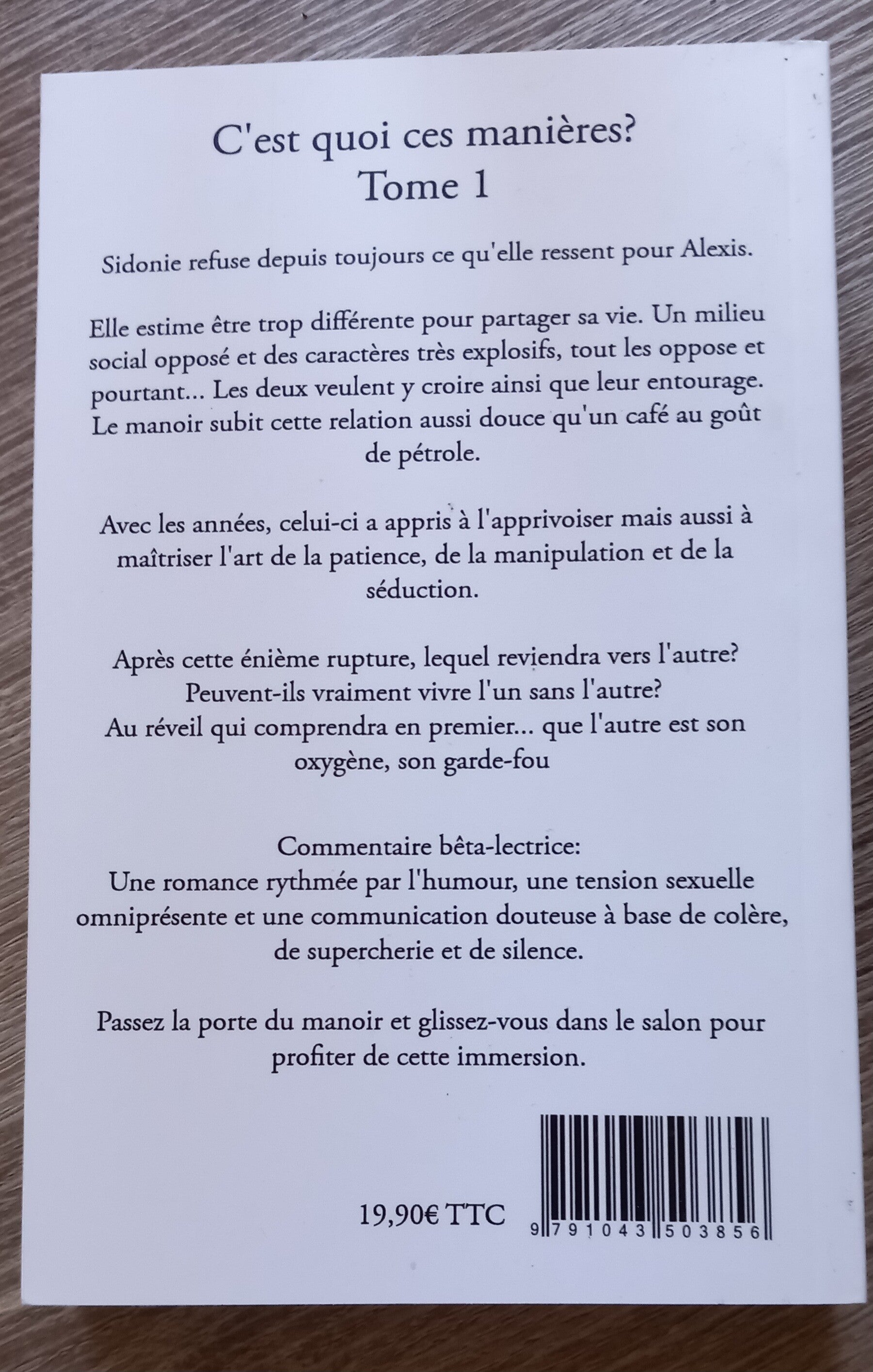 C'est quoi ces manières? Tome 1