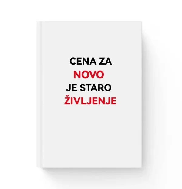 Knjiga Cena za novo je staro življenje