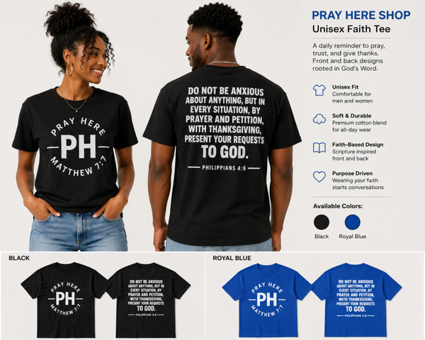 PRAY HERE “Pray. Trust. Give Thanks.” Scripture Tee | Philippians 4:6