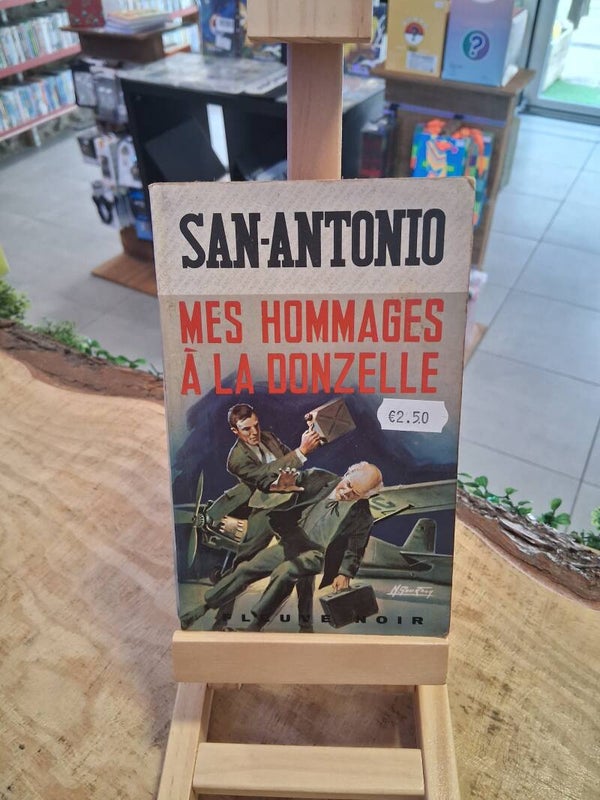 San Antonio - Mes Hommages A La Donzelle Livre