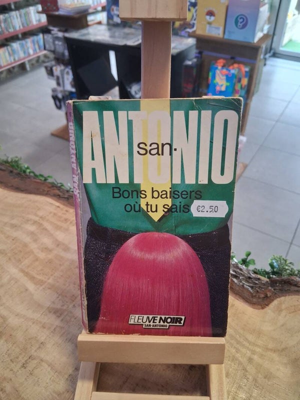 San Antonio - Bons Baisers Ou Tu Sais Livre