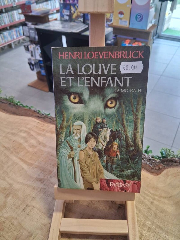 Henri Loevenbruck - La Louve Et L'enfant La Moira Livre