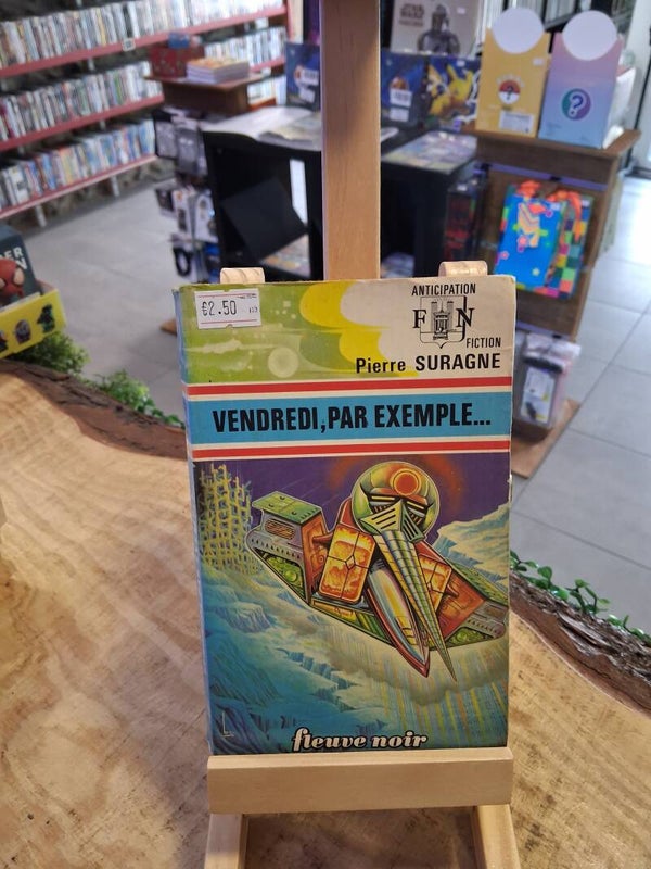 Pierre Suragne - Vendredi Par Exemple Livre