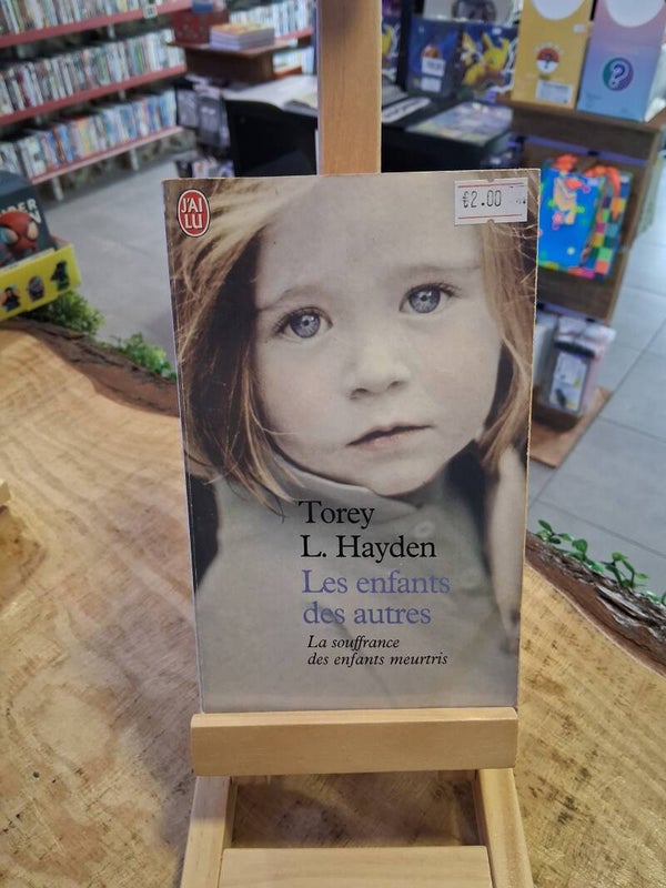 Torey L. Hayden - Les Enfants Des Autres Livre