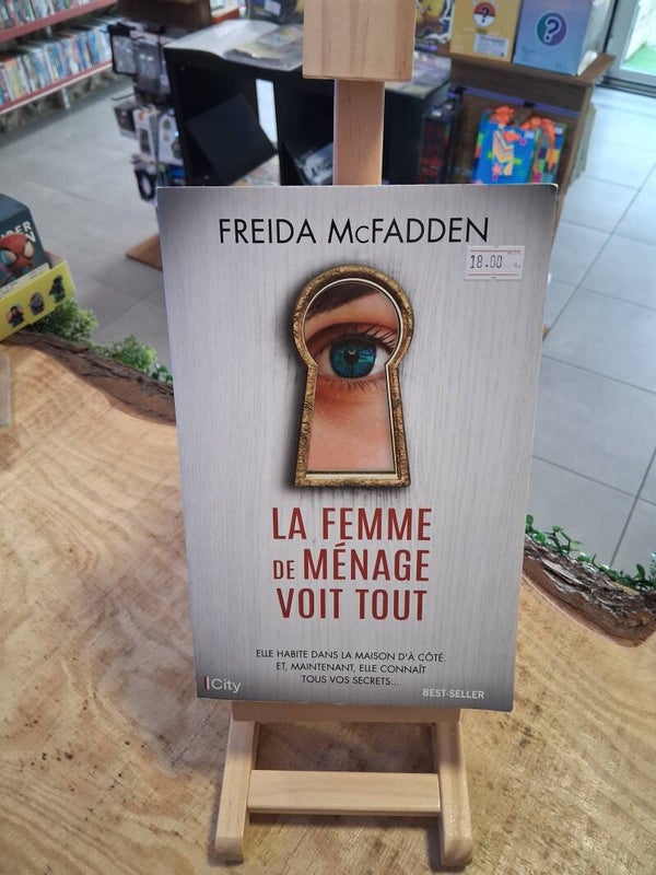 Freida McFadden - La Femme De Menage Voit Tout Livre