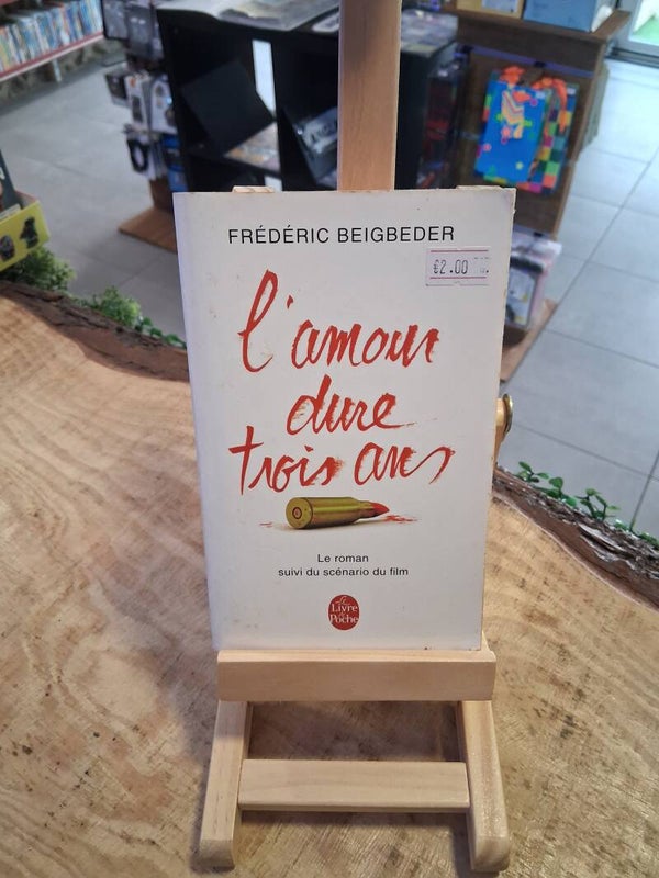 Frederic Beigeder - L'amour Dure Trois Ans Livre