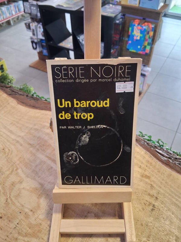 Walter J. Sheldon - Un Baroud De Trop Livre