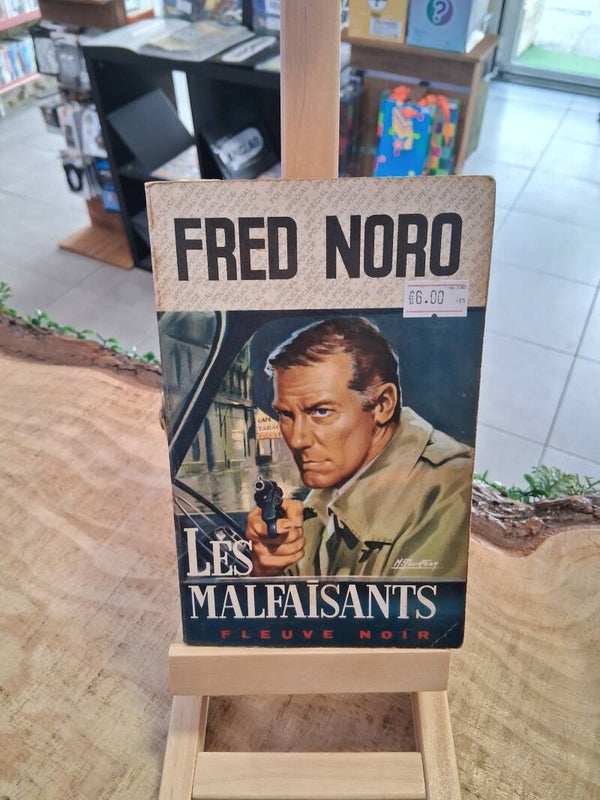 Fred Noro - Les Malfaisants Livre