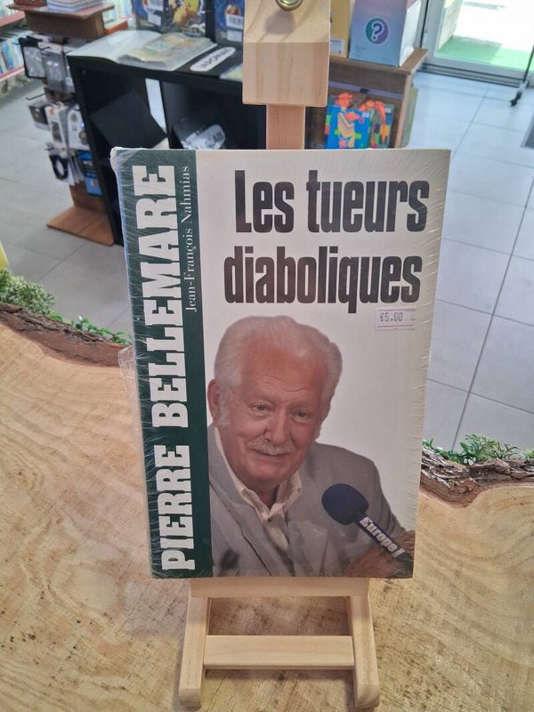 Pierre Bellemare - Les Tueurs Diaboliques Neuf Livre