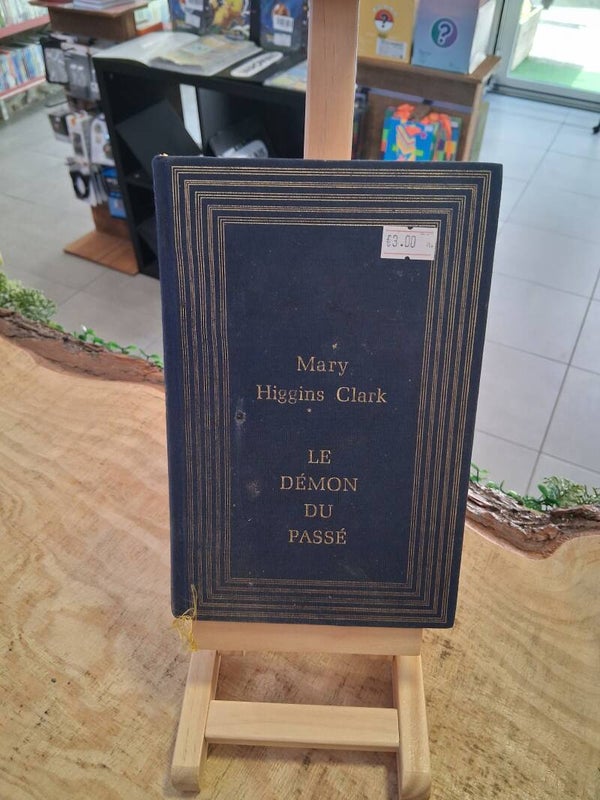 Mary Higgins Clark - Le Demon Du Passe Livre