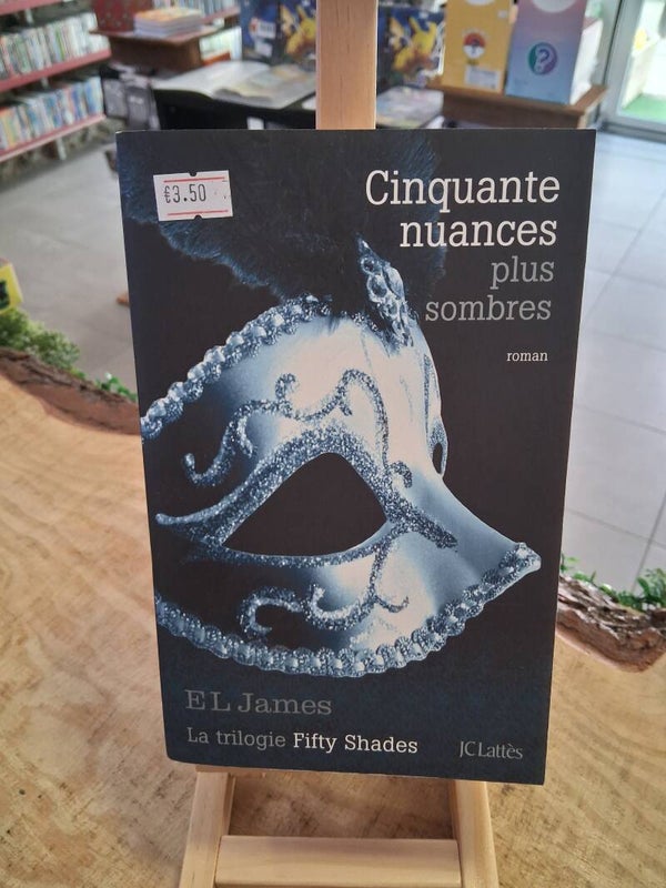 El James - Cinquante Nuances Plus Sombres Livre