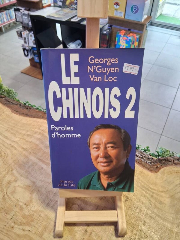 Georges N'Guyen Van Loc - Le Chinois 2 Livre