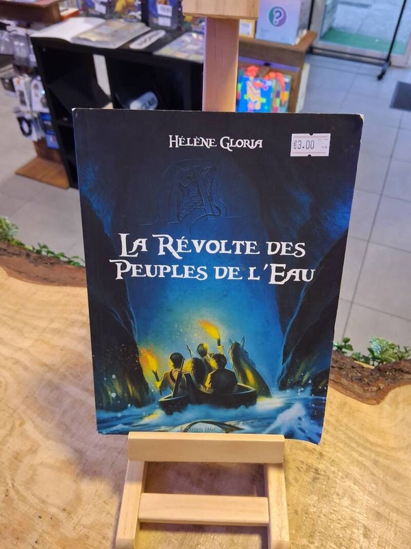 Helene Gloria - La Revolte Des Peuples De L'eau Livre