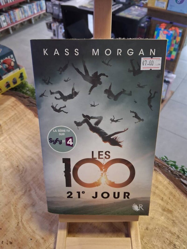 Kass Morgan - Les 100 21eme Jour Livre