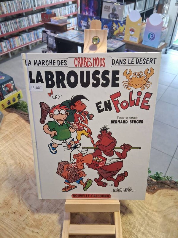 La Brousse En Folie - La Marche Des Crabes Mous Dans Le Desert BD