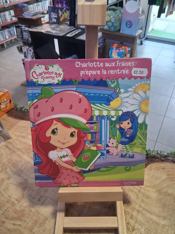 Charlotte Aux Fraises Prepare La Rentree Livre