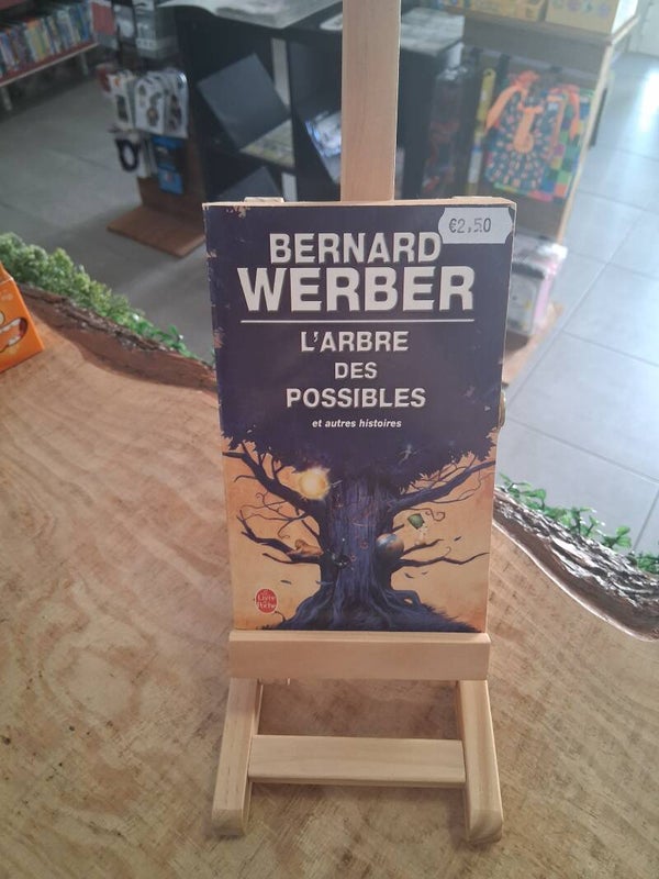 Bernard Werber - L'arbre Des Possibles Et Autres Histoires Livre
