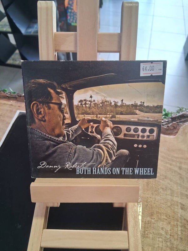 Danny Roberts : Both Hands On The Wheel CD