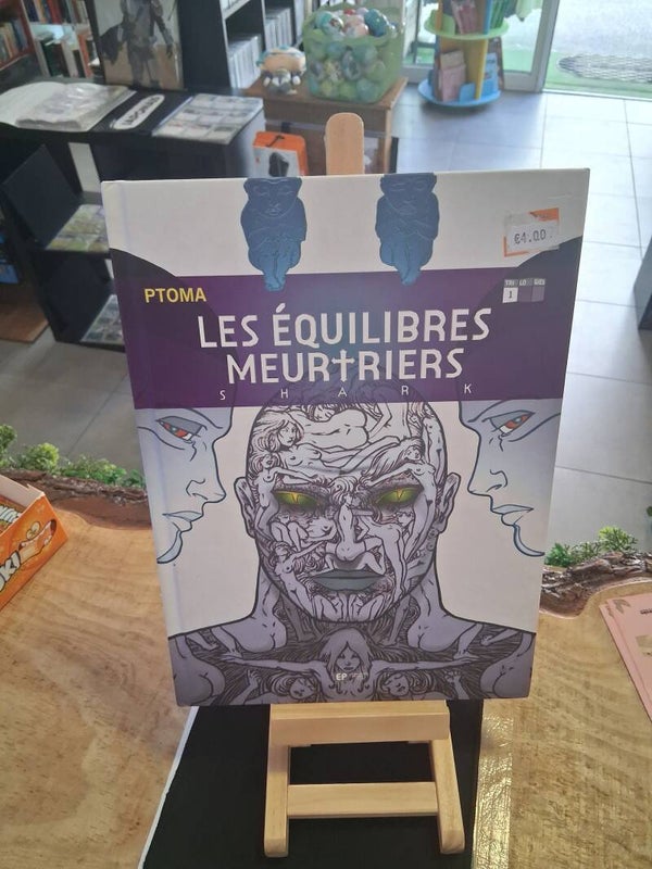 Les Equilibres Meurtriers Tome 1 Shark BD