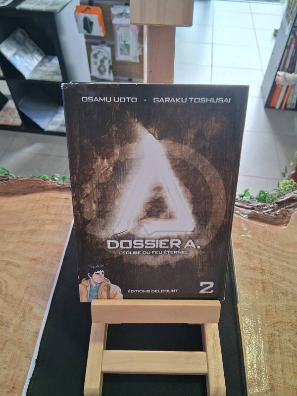 Dossier A. L'église Du Feu Eternel Tome 2