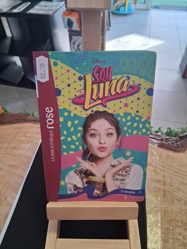 Soy Luna - Trahison Livre Enfant
