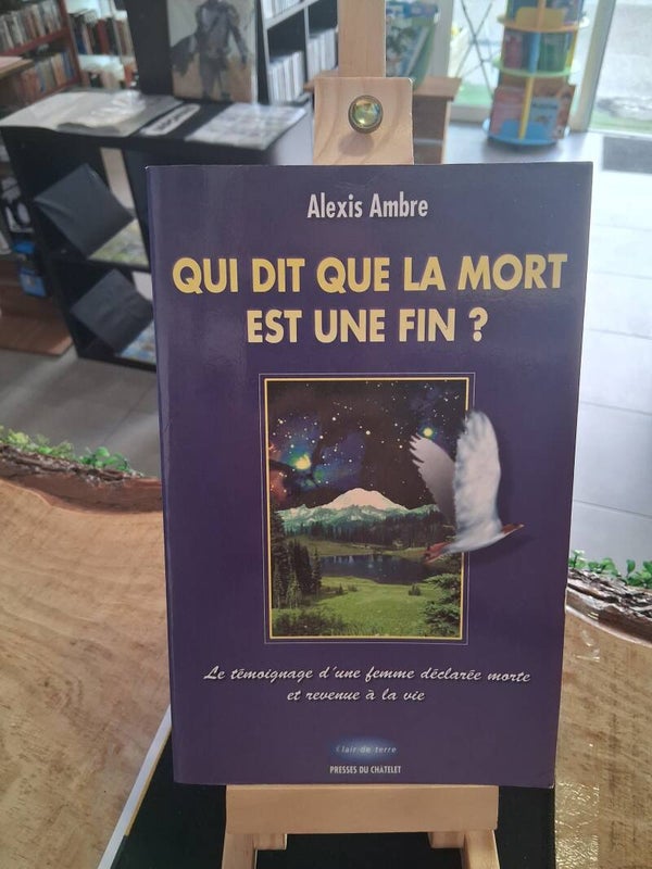 Alexis Ambre - Qui Dit Que La Mort Est Une Fin Livre