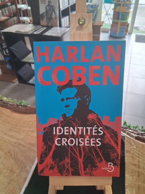 Harlan Coben - Identites Croisees Livre