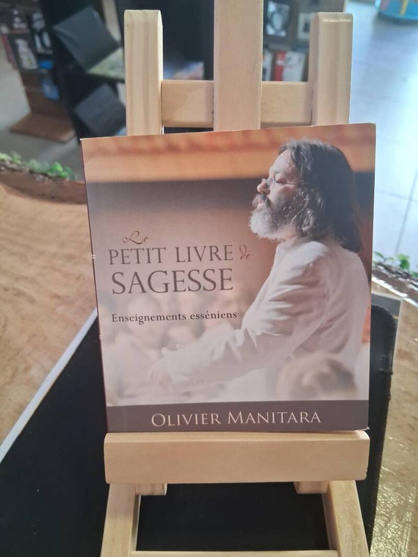 Olivier Manitara - Petit Livre Sagesse Snseignements Esseniens Livre