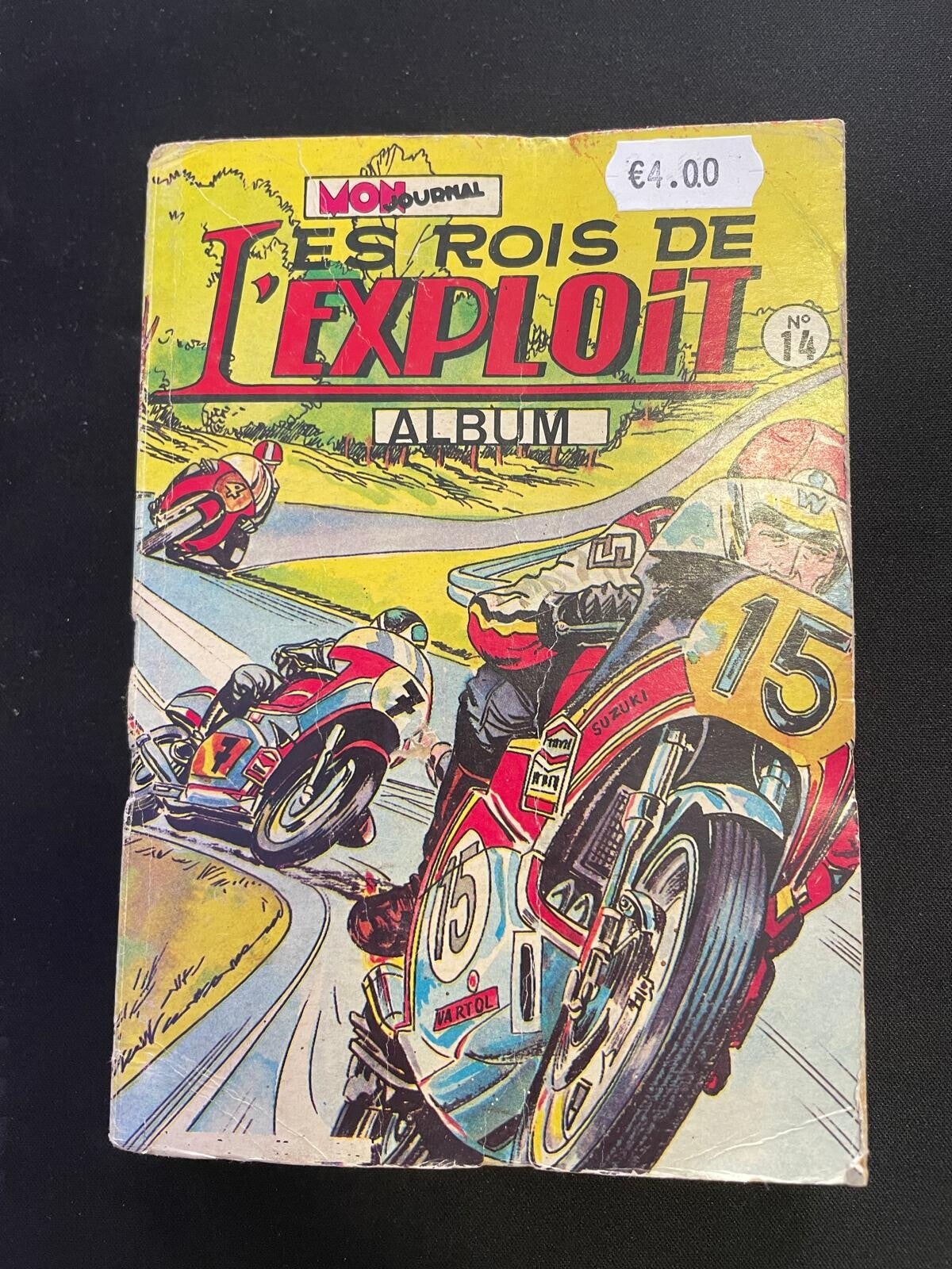 Les Rois De L'exploit N14 Album BD Livre