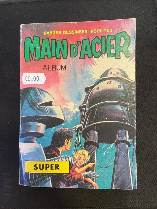 Main D'Acier Album Super BD Livre