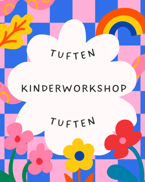 Kinderworkshops tuften