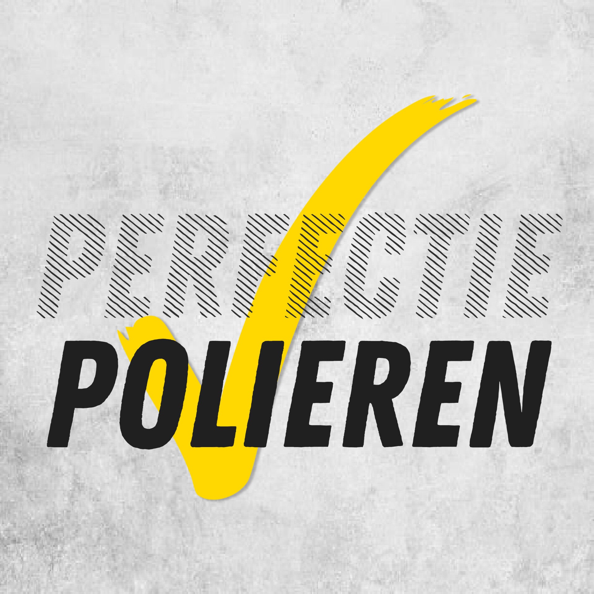 Perfectie polieren