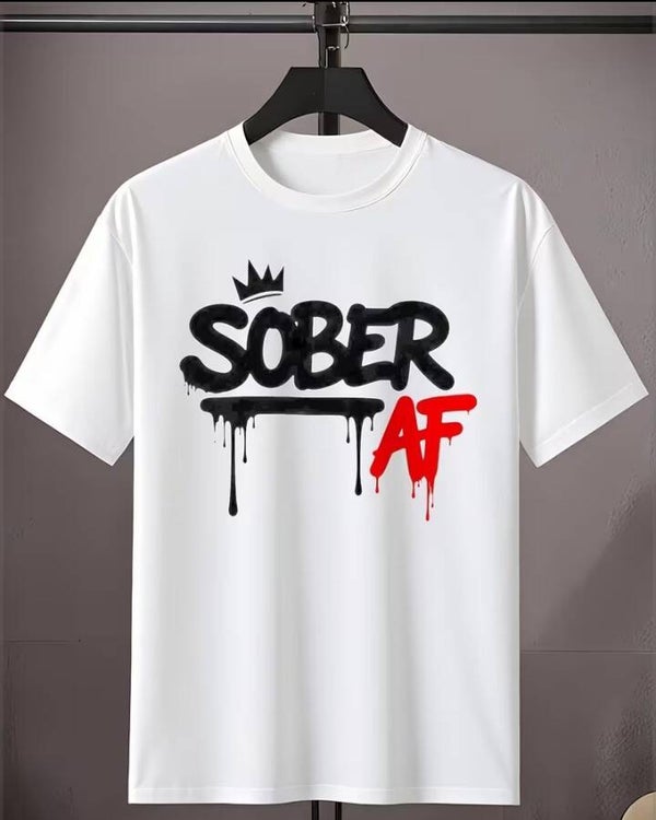 Sober AF T Shirt