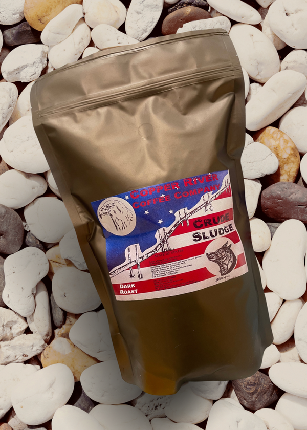 Crude Sludge Dark Roast