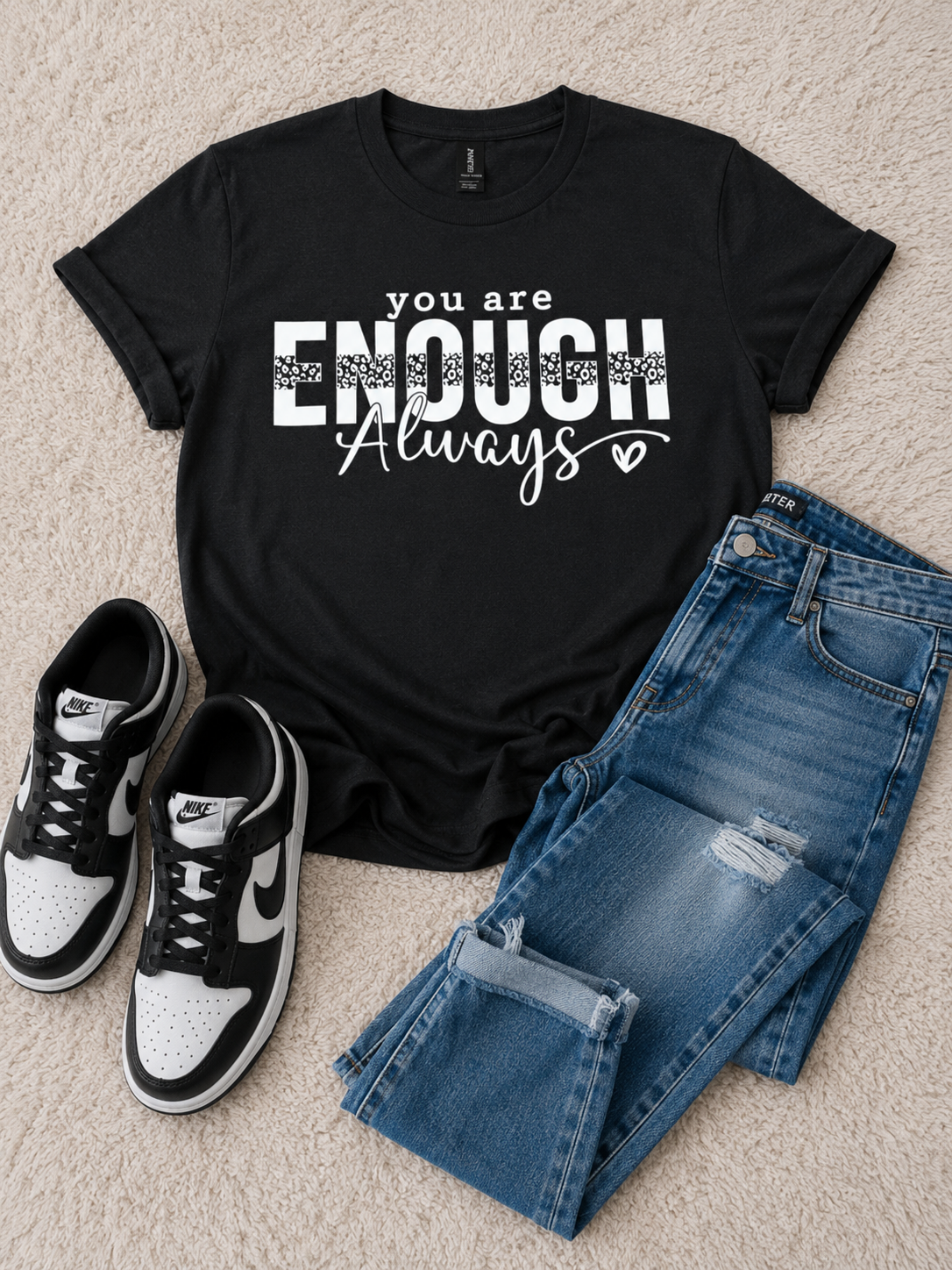 You Are Enough Always™ Tee