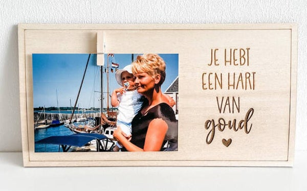 Fotoplankje | Je hebt een hart van goud