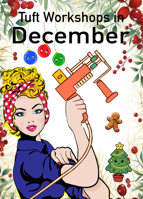 Tuft Workshops in December
