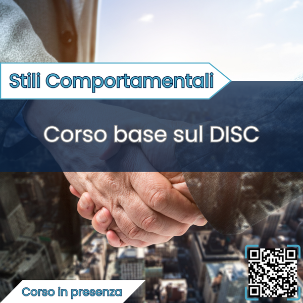 Stili Comportamentali: Corso base DISC (in presenza)